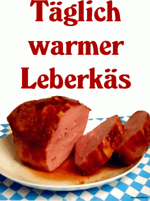 Warmer Leberk&auml;se