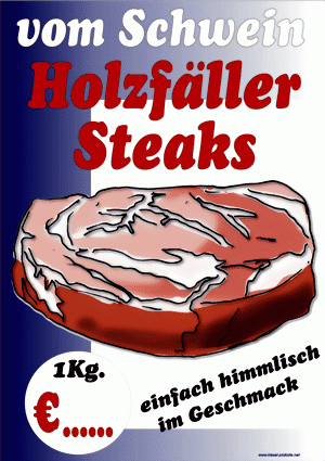 Holzf&auml;ller Steaks